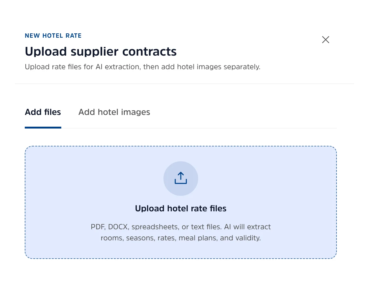 Upload supplier contracts: upload hotel rate files, PDF, DOCX, spreadsheets or text files. AI will extract rooms, seasons, rates, meal plans and validity.