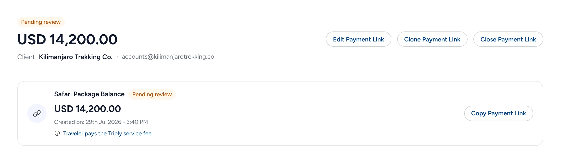 A payment link’s page: USD 14,200 for Kilimanjaro Trekking Co., with Edit, Clone and Close Payment Link and Copy Payment Link.